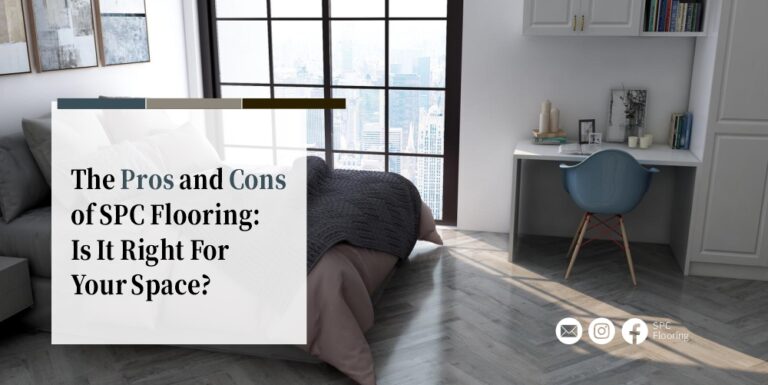 The Pros And Cons Of SPC Flooring: Is It Right For Your Space?